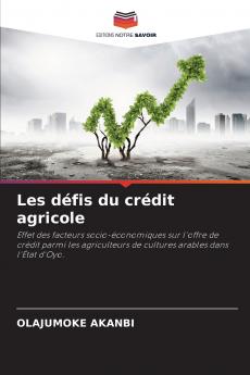 Les défis du crédit agricole