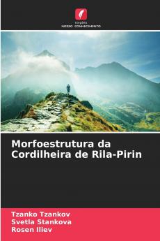 Morfoestrutura da Cordilheira de Rila-Pirin