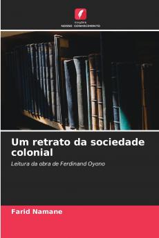 Um retrato da sociedade colonial