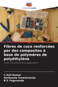 Fibres de coco renforcées par des composites à base de polymères de polyéthylène