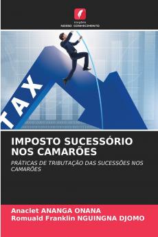 IMPOSTO SUCESSÓRIO NOS CAMARÕES