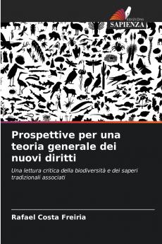 Prospettive per una teoria generale dei nuovi diritti