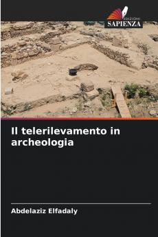 Il telerilevamento in archeologia