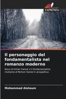 Il personaggio del fondamentalista nel romanzo moderno