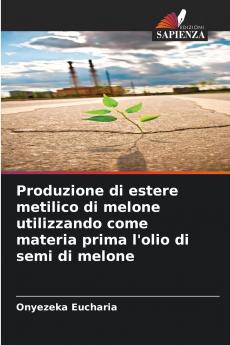 Produzione di estere metilico di melone utilizzando come materia prima l'olio di semi di melone