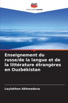 Enseignement du russe/de la langue et de la littérature étrangères en Ouzbékistan
