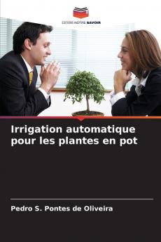 Irrigation automatique pour les plantes en pot