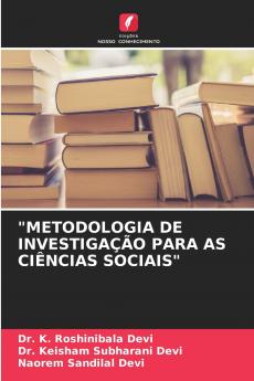 METODOLOGIA DE INVESTIGAÇÃO PARA AS CIÊNCIAS SOCIAIS