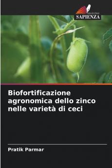 Biofortificazione agronomica dello zinco nelle varietà di ceci