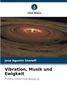 Vibration Musik und Ewigkeit