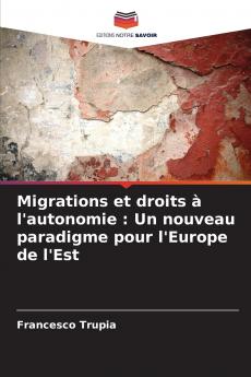 Migrations et droits à l'autonomie