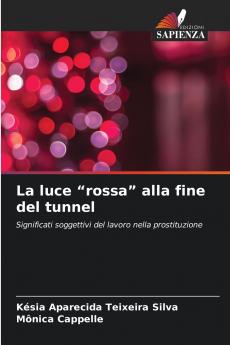 La luce rossa alla fine del tunnel