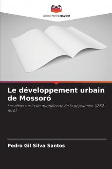 Le développement urbain de Mossoró