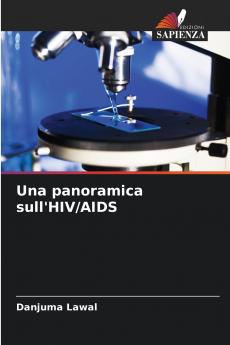 Una panoramica sull'HIV/AIDS