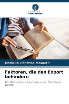 Faktoren die den Export behindern