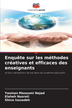 Enquête sur les méthodes créatives et efficaces des enseignants