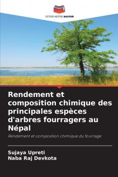 Rendement et composition chimique des principales espèces d'arbres fourragers au Népal