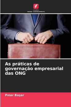 As práticas de governação empresarial das ONG