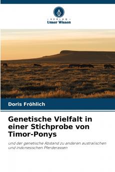 Genetische Vielfalt in einer Stichprobe von Timor-Ponys