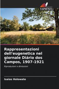 Rappresentazioni dell'eugenetica nel giornale Diário dos Campos 1907-1921