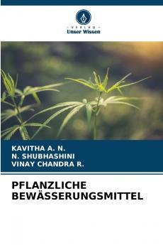 PFLANZLICHE BEWÄSSERUNGSMITTEL