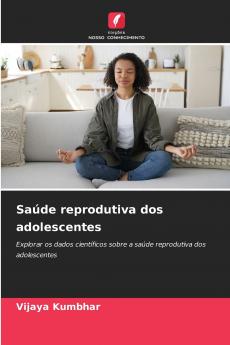 Saúde reprodutiva dos adolescentes