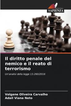 Il diritto penale del nemico e il reato di terrorismo