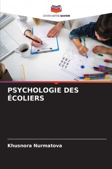 PSYCHOLOGIE DES ÉCOLIERS