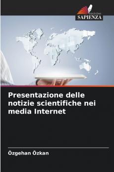 Presentazione delle notizie scientifiche nei media Internet