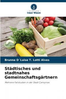 Städtisches und stadtnahes Gemeinschaftsgärtnern