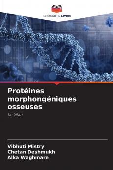 Protéines morphongéniques osseuses