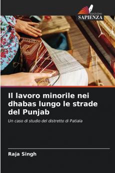 Il lavoro minorile nei dhabas lungo le strade del Punjab