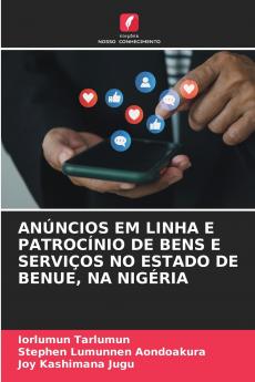 ANÚNCIOS EM LINHA E PATROCÍNIO DE BENS E SERVIÇOS NO ESTADO DE BENUE NA NIGÉRIA