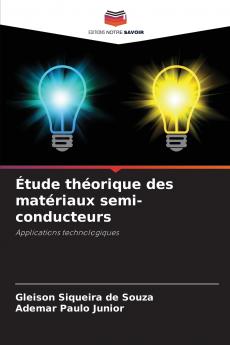 Étude théorique des matériaux semi-conducteurs