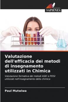 Valutazione dell'efficacia dei metodi di insegnamento utilizzati in Chimica