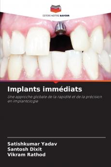 Implants immédiats