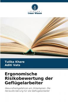 Ergonomische Risikobewertung der Geflügelarbeiter