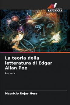 La teoria della letteratura di Edgar Allan Poe