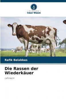 Die Rassen der Wiederkäuer