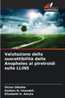 Valutazione della suscettibilità delle Anopheles ai piretroidi sulle LLINS