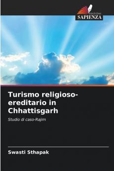 Turismo religioso-ereditario in Chhattisgarh