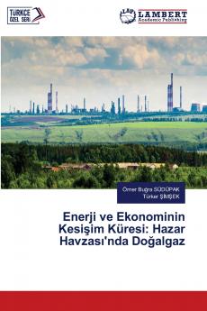 Enerji ve Ekonominin Kesişim Küresi