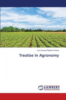 Treatise in Agronomy