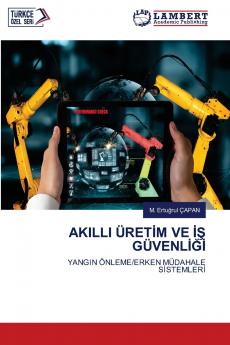 AKILLI ÜRETİM VE İŞ GÜVENLİĞİ
