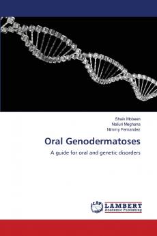 Oral Genodermatoses
