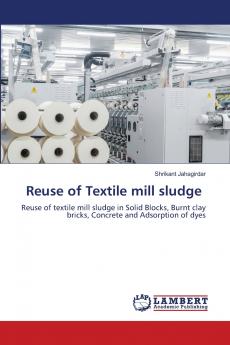 Reuse of Textile mill sludge