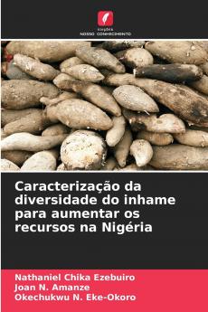 Caracterização da diversidade do inhame para aumentar os recursos na Nigéria