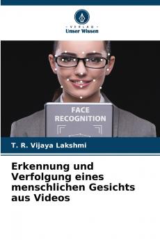 Erkennung und Verfolgung eines menschlichen Gesichts aus Videos