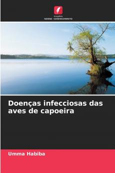 Doenças infecciosas das aves de capoeira