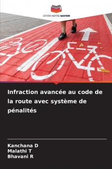 Infraction avancée au code de la route avec système de pénalités